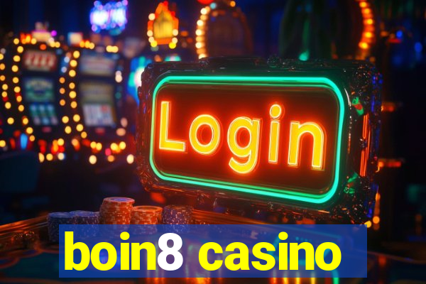 boin8 casino